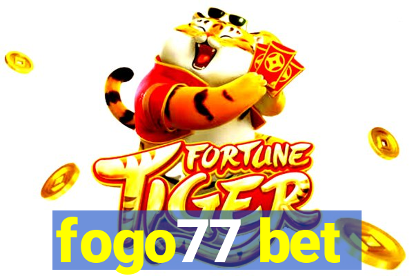 fogo77 bet